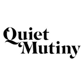 Quiet Mutiny